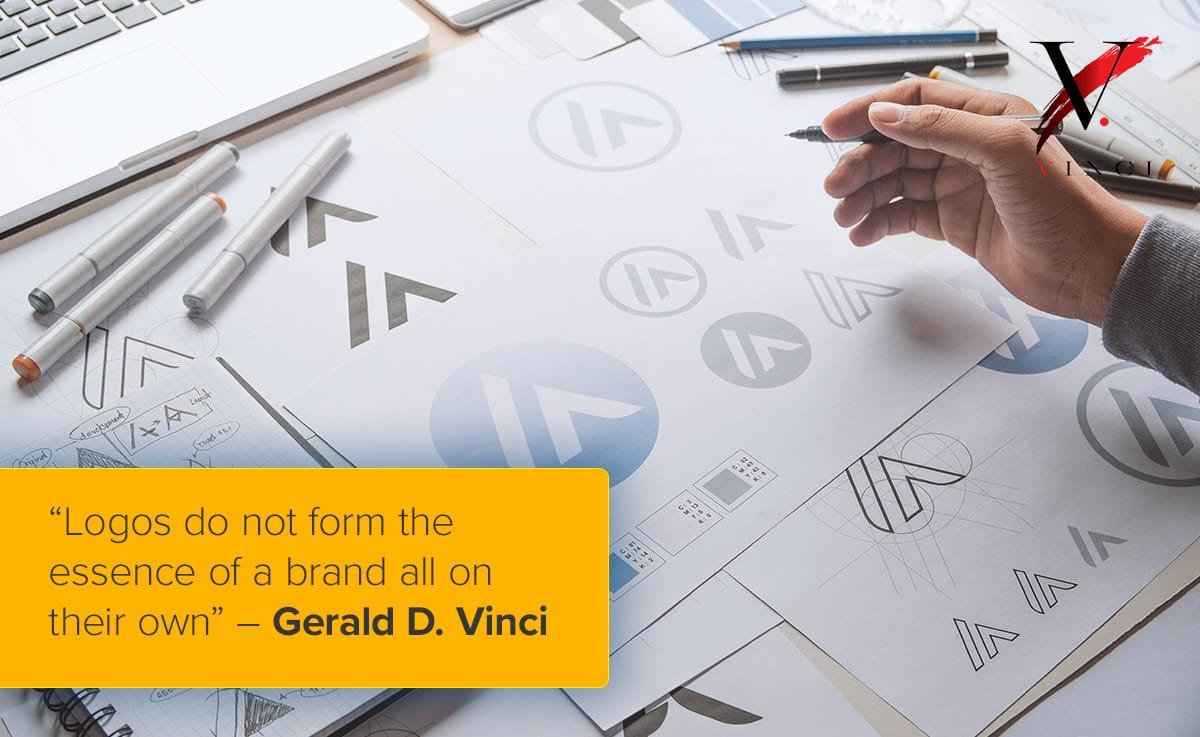 logos do not form the essence of a brand all on their own – Gerald D. Vinci