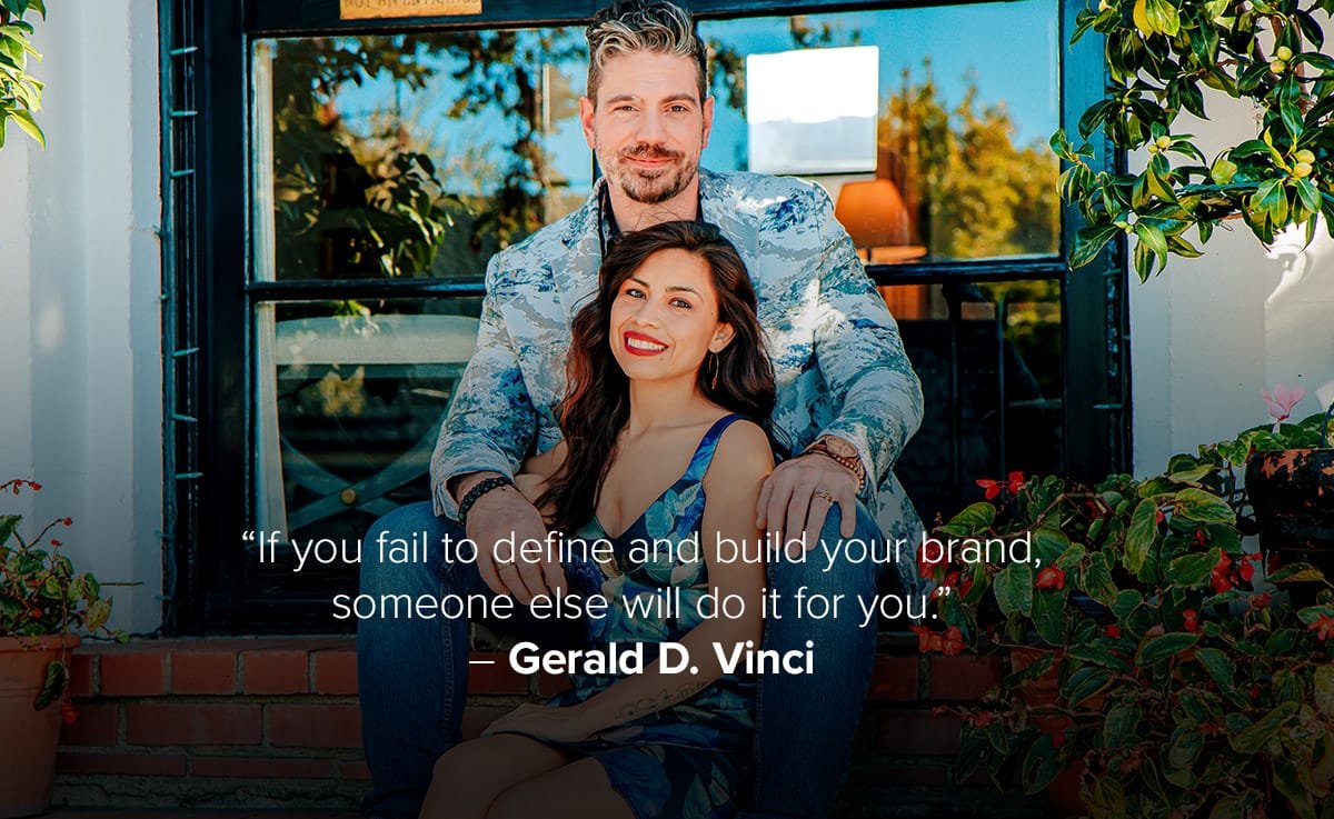 If you fail to define and build your brand, someone else will do it for you. – Gerald D. Vinci