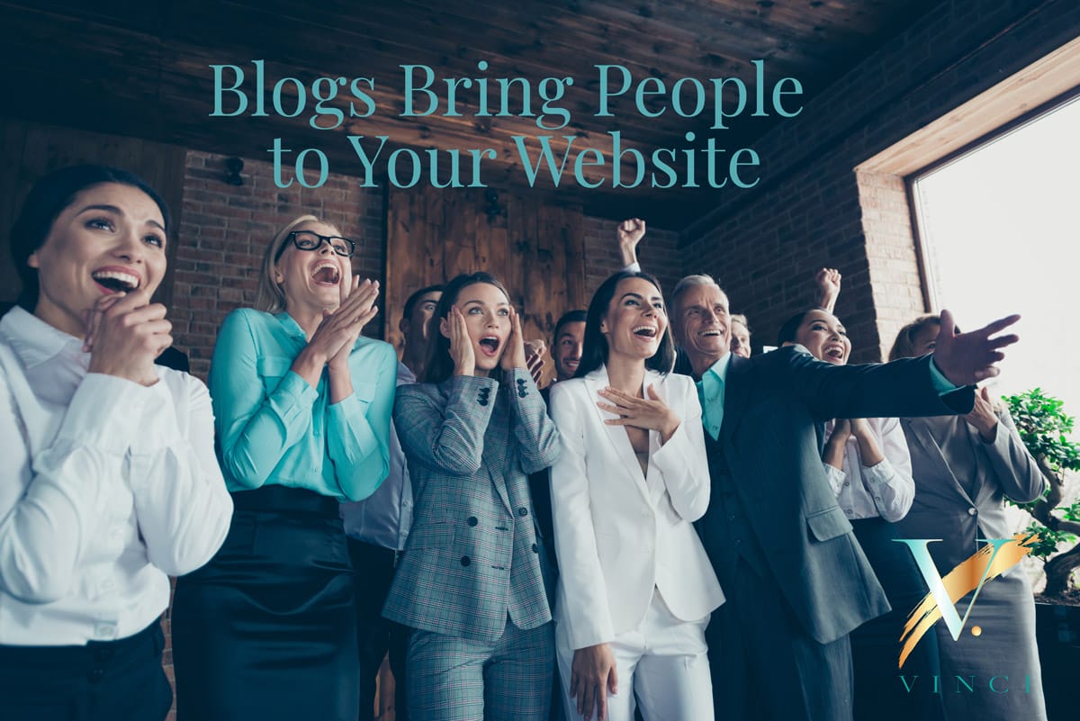 Blogs Bring People to your Website