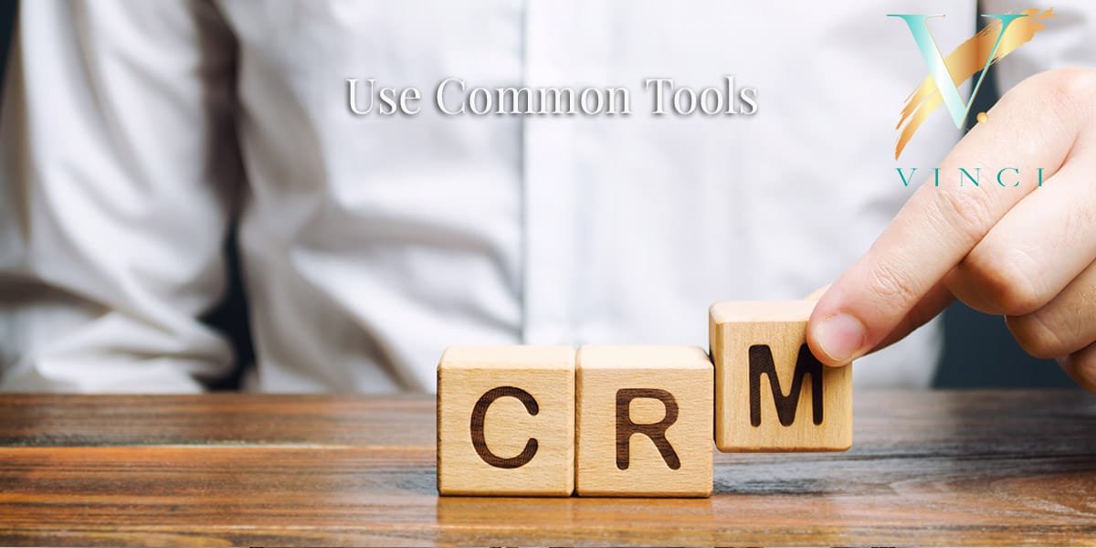 Use Common Tools